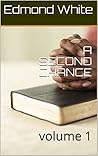 A Second Chance volume 1