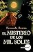 El misterio de los mil soles by Fernando Baztán Azcoiti