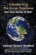 Mastering the Human Experience: Your Soul's Journey on Earth