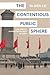 The Contentious Public Sphere: Law, Media, and Authoritarian Rule in China (Princeton Studies in Contemporary China)