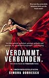 Verdammt. Verbunden.: Verdammt - Trilogie Band 3 (Unterwelt - Reihe) (German Edition)