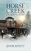 Horse Creek Trading Post: A...