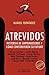 Atrevidos by Manuel Fernández