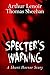 Specter's Warning: A Short ...