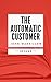 THE AUTOMATIC CUSTOMER: Rés...