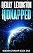 Kidnapped: A Science Fictio...