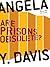 Are Prisons Obsolete?