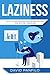 Laziness by David Panfilo