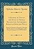 A Journal by One of the Suite of Thomas Beckington, Afterwards Bishop of Bath and Wells: During an Embassy to Negociate a Marriage Between Henry Vi; ... of Armagnac A. D. MCCCCXLII (Classic Reprint)