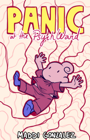 Panic at the Psych Ward