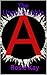 The Ungovernable (Anarchy Rising Book 1)