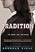Tradition by Brendan Kiely
