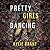 Pretty Girls Dancing