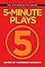 5-Minute Plays (Applause Ac...