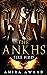 Fire Bird, The Ankhs (Book #2)