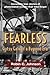 Fearless: Gutsy Gals of a B...
