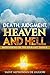Death, Judgement, Heaven, and Hell: Meditations on the Four Last Things