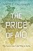 The Price of Aid: The Econo...