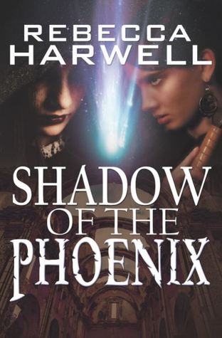 Shadow of the Phoenix (Storm's Quarry, #3)