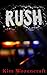 Rush by Kim Wozencraft