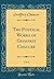 The Poetical Works of Geoffrey Chaucer, Vol. 3 (Classic Reprint)