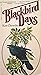 Blackbird Days