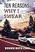 10 Reasons Why I Swear by Dennis Boyd Call