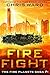 Fire Fight (The Fire Planet...