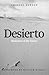 Desierto: Memories of the Future