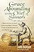 Grace Abounding to the Chief of Sinners: A Brief Account of God’s Exceeding Mercy through Christ to His Poor Servant, John Bunyan (Bunyan Updated Classics Book 5)