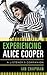 Experiencing Alice Cooper: ...