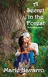 A Secret in the Forest (The FeyTerrah Serues Book 2)