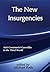 The New Insurgencies: Anti-...