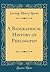 A Biographical History of Philosophy (Classic Reprint)