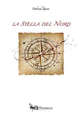 La Stella del Nord (Italian Edition)