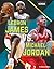 Lebron James vs. Michael Jordan (Versus)