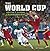 The World Cup: Soccer's Glo...