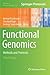 Functional Genomics: Methods and Protocols (Methods in Molecular Biology, 1654)