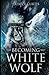 Becoming White Wolf