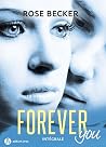 Forever you - Intégrale de la série: Plus de 1 000 pages (French Edition)