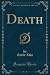 Death (Classic Reprint)