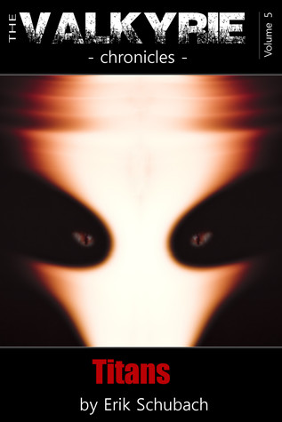 Titans (The Valkyrie Chronicles, #5)