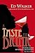 A Taste for Drink - Bare Bones Edition by Ed Walker