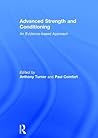 Advanced Strength and Conditioning: An Evidence-based Approach