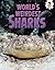 World's Weirdest Sharks