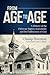 From Age to Age: A History of the Delaware Baptist Association and the Faithfulness of God