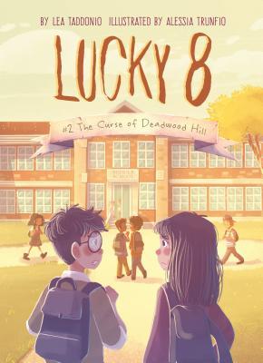 The Curse of Deadwood Hill (Lucky 8 #2)