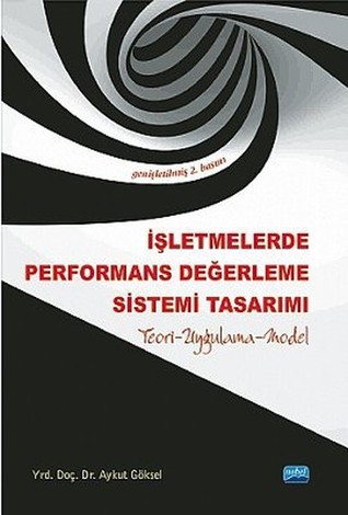 İşletmelerde Performans Değerleme Sistemi Tasarımı (Paperback)
