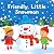Friendly Little Snowman