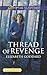 Thread of Revenge (Coldwater Bay Intrigue, 1)
